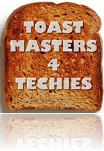 Toastmasters for Techies